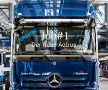 Neuer Actros läuft in Wörth vom Band Neuer Actros läuft in Wörth vom Band