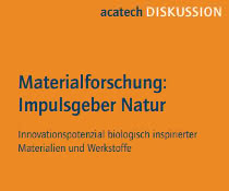 Titelseite des Positionspapiers "Materialforschung: Impulsgeber Natur" Titelseite des Positionspapiers "Materialforschung: Impulsgeber Natur"