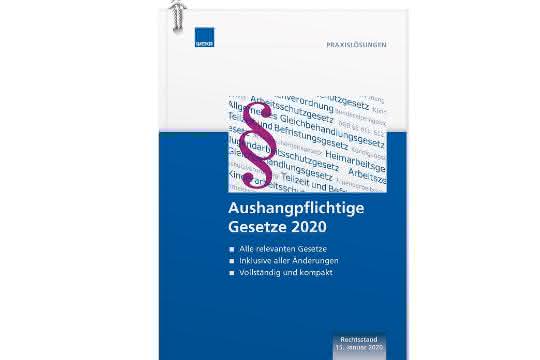 Titelbild von Aushangpflichtige Gesetze 2020 von WEKA MEDIA
