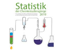 Statistik der Chemiestudiengänge 2019: Weniger als 10 000 Personen begannen ein Chemiestudium Titelseite der Broschüre