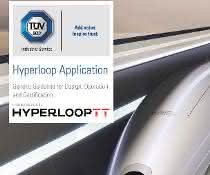 TÜV SÜD veröffentlicht weltweit erste Guideline für Hyperloop-Technologien TÜV SÜD veröffentlicht weltweit erste Guideline für Hyperloop-Technologien
