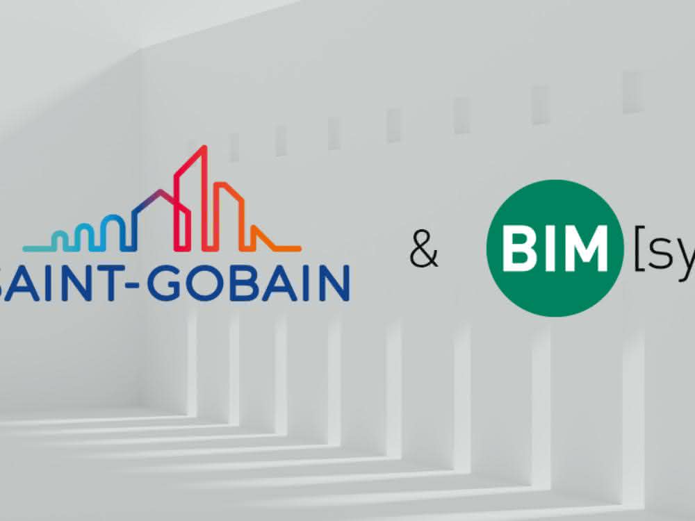 Partnerschaft für Datenmanagement: Saint-Gobain und BIMSystems kooperieren