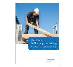 Arbeitsschutz und Arbeitssicherheit: BAuA veröffentlicht Handbuch zur Gefährdungsbeurteilung Cover Handbuch zur Gefährdungsbeurteilung
