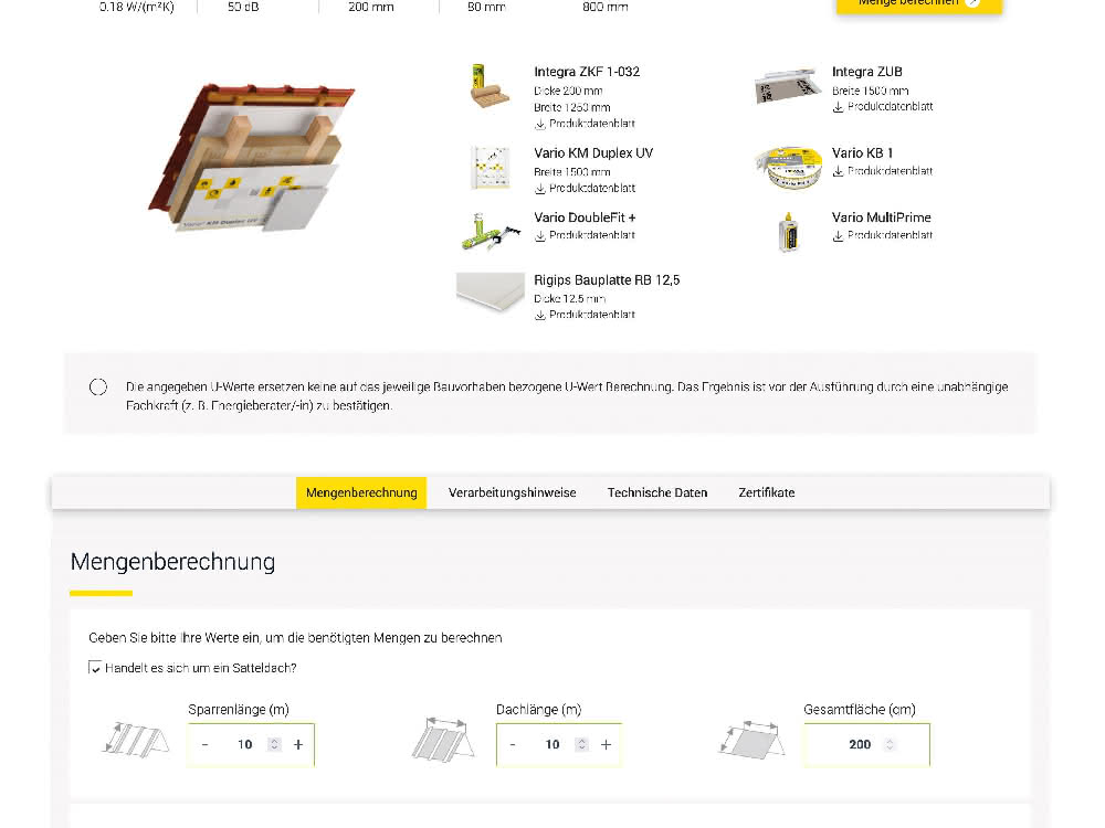 Der Isover Konfigurator bietet alle systembezogenen Daten zentral an einem Ort. Angefangen bei ausführlichen Mengenlisten und anschaulichen Videos mit Verlegeanleitungen bis hin zu technischen Unterlagen, Zertifikaten und Prüfzeugnissen zu den aufgeführten Produkten.