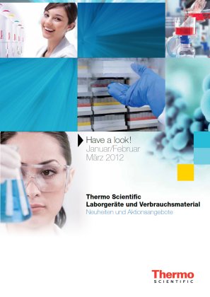 Produkt-News: Have a Look! - Lernen Sie die neuen Thermo Scientific Produkte kennen und gewinnen Sie!